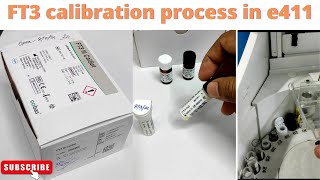 FT3 calibration process in e411  medicallabtechnologysajal6903 [upl. by Yand672]