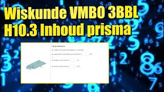 Wiskunde 3BBL H103 Inhoud prisma [upl. by Ntisuj]