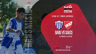 🔴 VIVO Apertura 2024  Fecha 10 Baru vs Sauce  Fm Inolvidable 1079  Super Mitre Colon [upl. by Enilegna801]