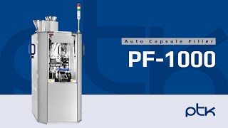 PTK Capsule Filling Machine PF 1000 Series [upl. by Rexanna]