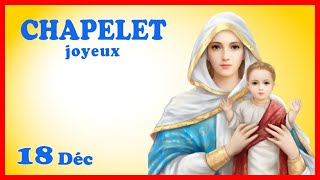 CHAPELET 🎄 Lundi 18 Décembre 🙏 Mystères Joyeux [upl. by Nas825]