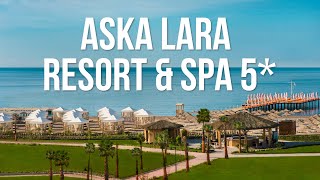 Aska Lara Resort amp SPA 5 Lara Antalya [upl. by Dewhirst]