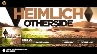 Heimlich  Otherside Twopack Remix [upl. by Anitnerolf]