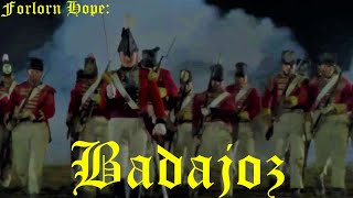 Badajoz  Forlorn Hope  Music videolyrics Sharpes company [upl. by Gaylor]