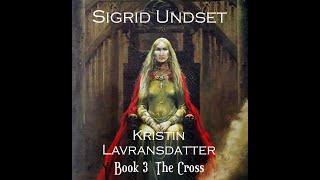 Kristin Lavransdatter Book 3 Part 3 Chapter 7 [upl. by Kirtley]