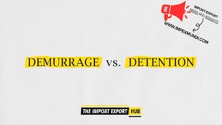 Demurrage and Detention  How Does It Works [upl. by Chimene]