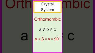 The orthorhombic crystal system axial ratio a ≠ b ≠ c and axial angle α  β  γ  900 [upl. by Nonnac]