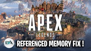 FIX Referenced Memory quotMemory could not be readquot Apex Legends [upl. by Marius]