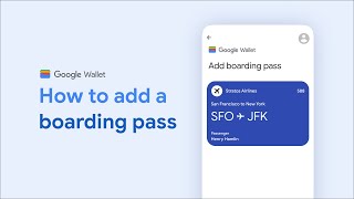 How to add a boarding pass to Google Wallet [upl. by Yemar]