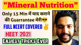 quotMineral Nutritionquot Full Chapter In 15 Minutes🔥🔥 याद कराने की Guarrantee😎 Super Easy Tricks😊 [upl. by Fortunia855]