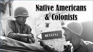 The Colonists the Indians and General Patton APUSH Review TomRichey [upl. by Isaiah822]