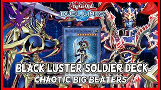 Black Luster Soldier Deck  The Expensive Beatdown  Yugioh Duel Links [upl. by Anaeg311]