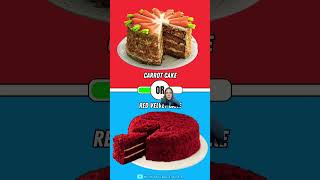 wouldyourather cake food wouldyouratherchallenge [upl. by Conrad]