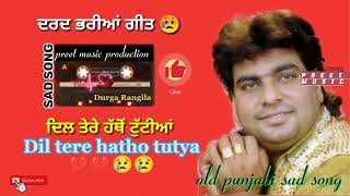 Dil Tere Hatho TutyaDurga Rangila old punjabi sad song preet music production viral shorts [upl. by Oedama241]