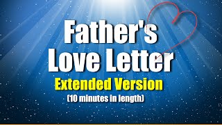 Fathers Love Letter Extended Narration [upl. by Henricks]