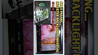 Cara pasang inverter backlight universal di tv led TCL 32 inch L32D3000A backlight inverter [upl. by Eillim]