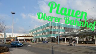 Plauen Oberer Bahnhof [upl. by Haimaj877]