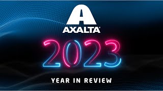 Axalta 2023 Video Recap [upl. by Hudson]