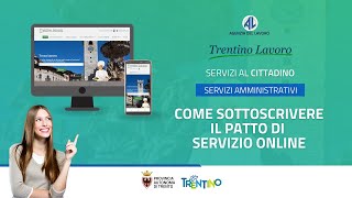 TRENTINO LAVORO  Come sottoscrivere il Patto di servizio online [upl. by Ahsinot]