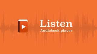 Listen Audiobook Player  Getting Started [upl. by Beaulieu]