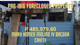 MARY HOMESMOLINO IVBACOOR CAVITE  PAG IBIG FORECLOSED PROPERTY  MURANG BAHAY [upl. by Ammadas408]