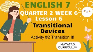 Transitional devices ENGLISH 7 Quarter 2 Week 6 Matatag Curriculum [upl. by Ganny]