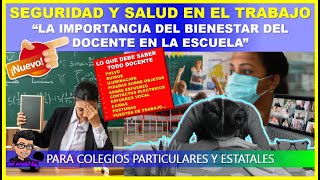 😱🔴Atencion Seguridad y Salud en el Trabajo “La importancia del bienestar del docente en la escuela” [upl. by Femmine153]