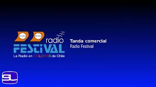 Tanda comercial de Radio Festival Chile 11 de mayo de 2024 [upl. by Warfourd]