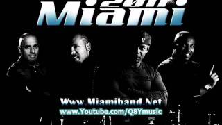 فرقة ميامي  خلها على الله 2011 MiaMi Band  5lha 3la allah [upl. by Burnard]