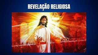 REVELAÇÃO RELIGIOSA [upl. by Ylrebmi811]