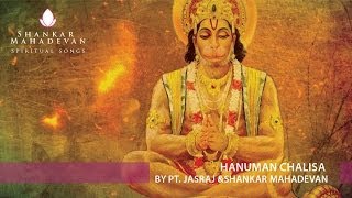 Hanuman Chalisa by Pandit Jasraj amp Shankar Mahadevan [upl. by Issej]