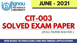 CIT 03 JUNE 2021 PREVIOUS YEAR SOLVED EXAM PAPER [upl. by Etnaid982]