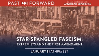 StarSpangled Fascism Extremists and the First Amendment  Past Forward  American Experience  PBS [upl. by Calabresi220]