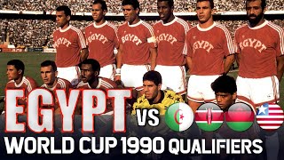 EGYPT World Cup 1990 Qualification All Matches Highlights  Road to Italy [upl. by Rheims]