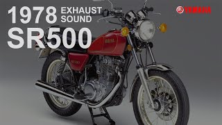 EXHAUST SOUNDS quotSR500quot 1978 [upl. by Yatnwahs]