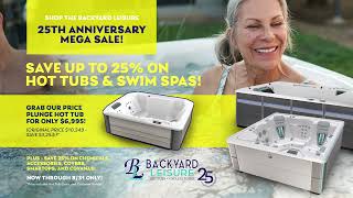 25th Anniversary Mega Sale August 2024  30 Second Commercial  Backyard Leisure [upl. by Tung]