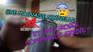 VIDEO INFO  COMMANDE SCOOTFAST  MAUVAISE NOUVELLE [upl. by Uria]