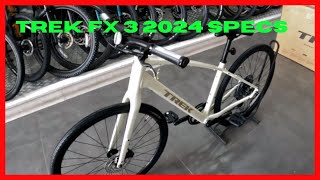 Trek FX 3 2024 specs breakdown [upl. by Elsy]