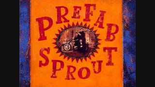 Prefab Sprout  All The World Loves Lovers Audio [upl. by Petigny47]