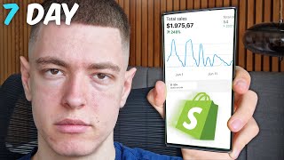 I Tried Shopify Dropshipping For 7 Days Realistic Results [upl. by Nnyw563]