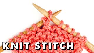 The KNIT STITCH for Total Beginners [upl. by Ylrebmek]