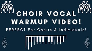 Choir Vocal Warmup  SelfGuided PERFECT For All Ages [upl. by Nerissa]