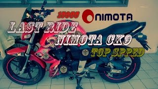 MotoPOV  Last Ride amp Top Speed  Nimota CK9  GoodBye [upl. by Llewop399]