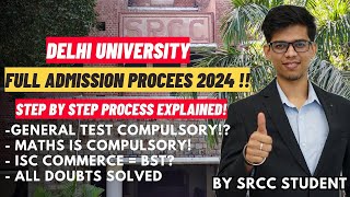 CUET 2024  BIGGEST UPDATE  Delhi University admission process 2024 Step by Step process DU SRCC [upl. by Neurath]