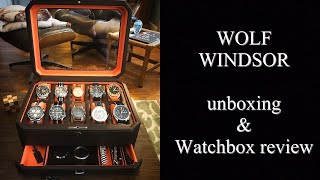 Wolf Windsor 10 piece watchbox unboxing amp review [upl. by Amelie]