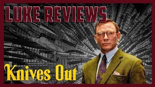 Knives Out  Luke Reviews [upl. by Bryant]