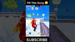 Fill This Song 😔✨✨😁😋 shorts foryou freefire shortvideo video sad [upl. by Lemuelah]