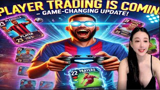 eFootball 2025 Player Trading Feature – GameChanging Update Explained [upl. by Remliw998]