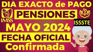 NUEVA FECHA de PAGO PENSION MAYO Este DIA DEPOSITAN 100 Confirmado Adulto Mayor del IMSS e ISSSTE🧓💰 [upl. by Ozan]