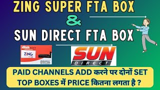 Zing Super FTA amp Sun Direct FTA Set Top Box Difference of Price On Adding Paid Channels [upl. by Hillier]